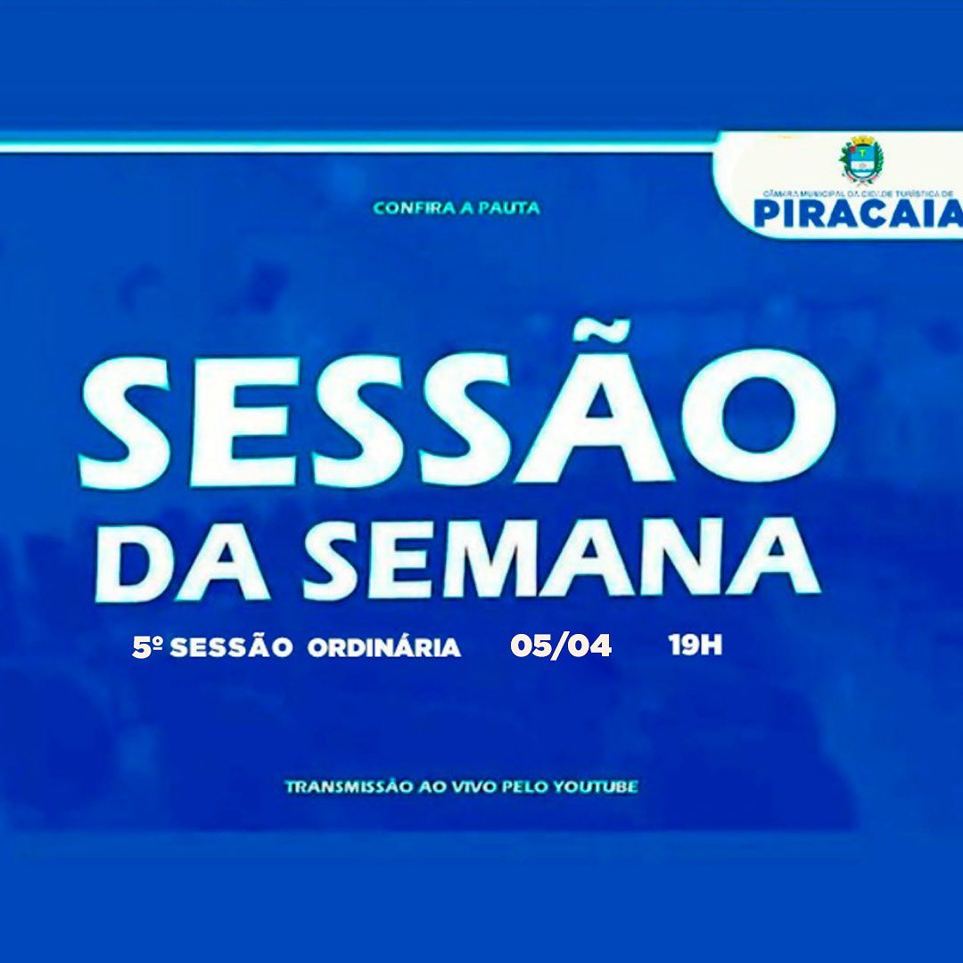 SESSÃO DA SEMANA: 5º SESSÃO ORDINÁRIA