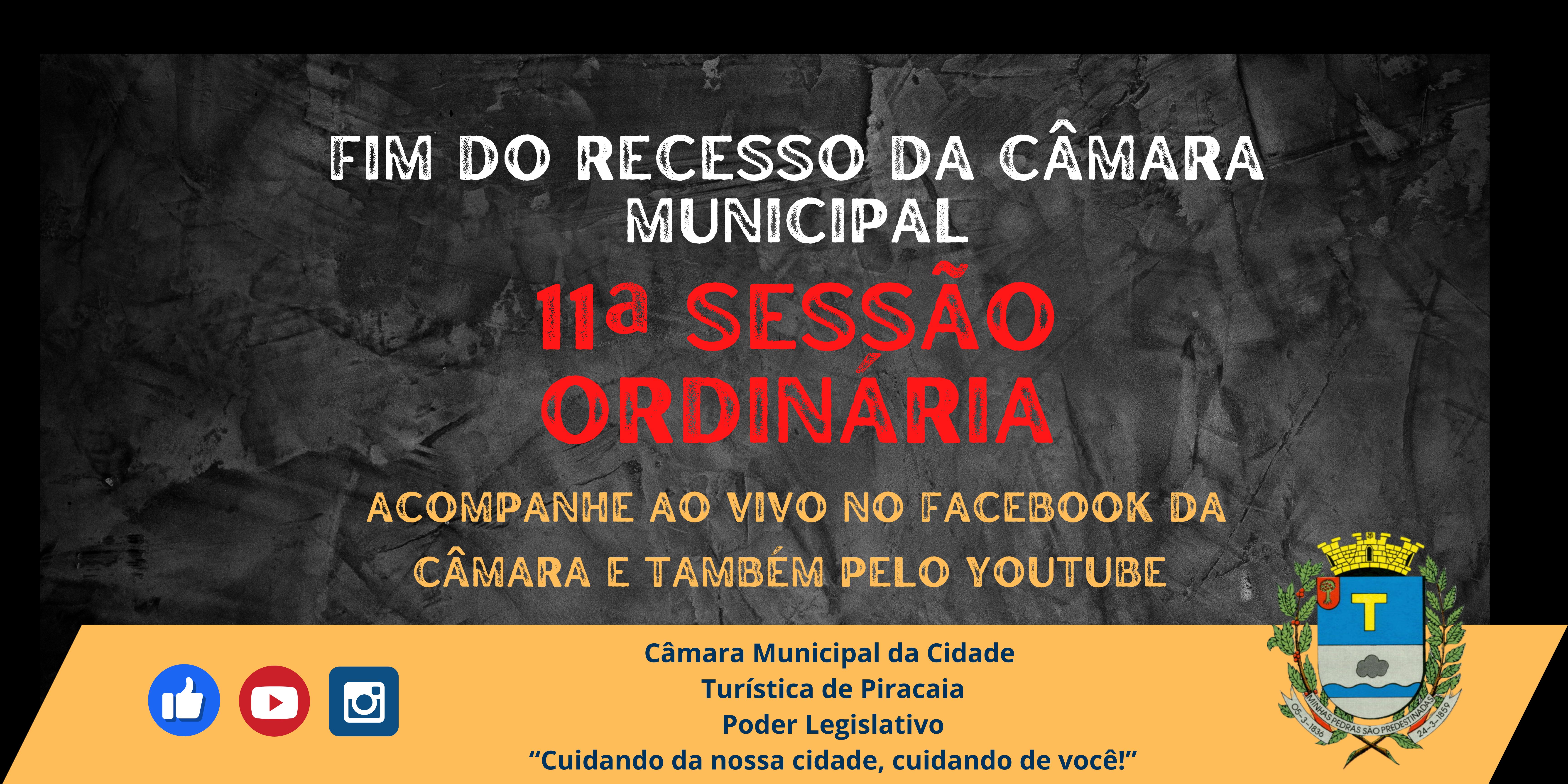 11ª Sessão Ordinária da Câmara Municipal de Piracaia