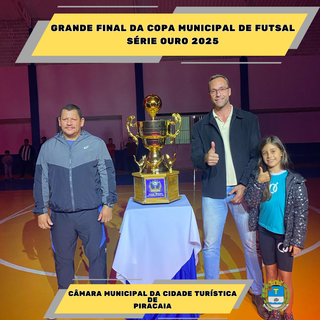 Grande Final da Copa Municipal de Futsal série ouro 2025
