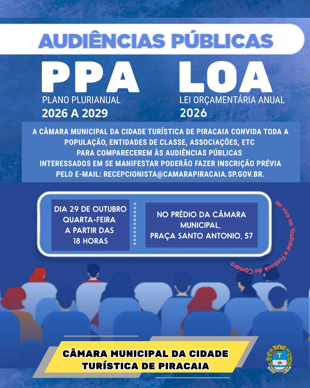 Audiências Públicas PPA(Plano Plurianual) - 2026 a 2029 e LOA (Lei Orçamentária Anual)- 2026