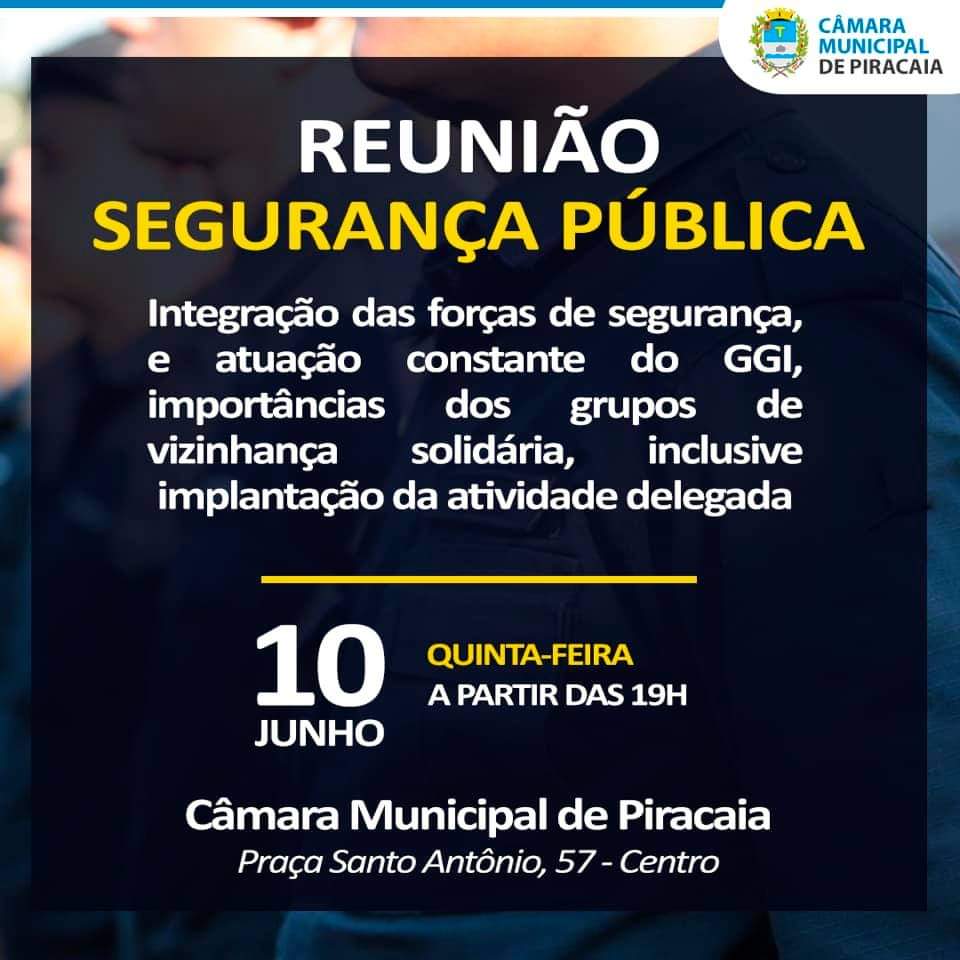 REUNIÃO SOBRE A SEGURANÇA PÚBLICA EM PIRACAIA