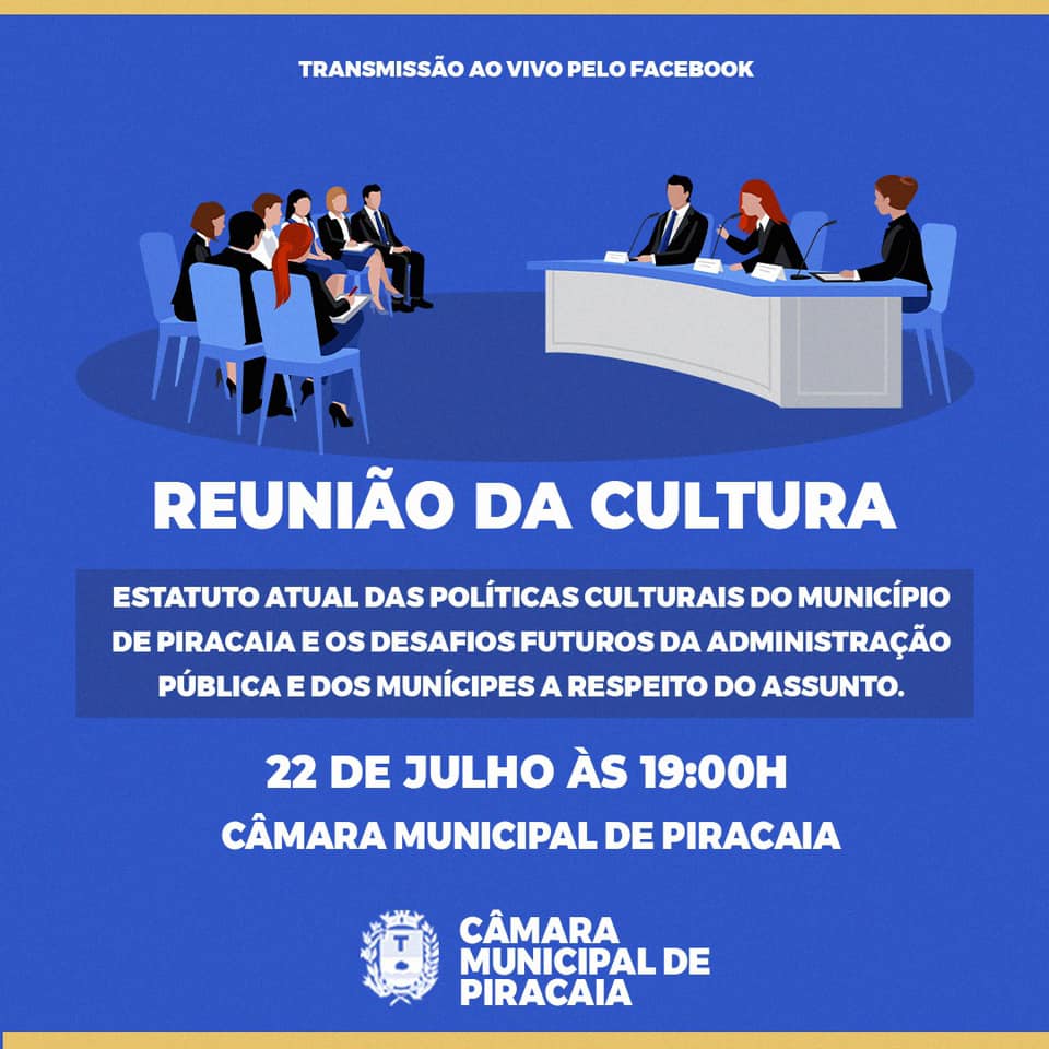 Reunião da Cultura na Câmara Municipal de Piracaia!