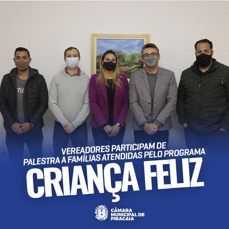 VEREADORES PARTICIPAM DE PALESTRA A FAMÍLIAS ATENDIDAS PELO PROGRAMA CRIANÇA FELIZ