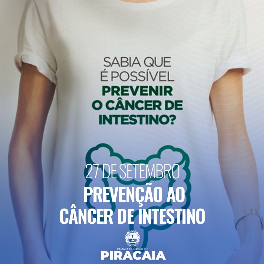 SETEMBRO VERDE - 27 DE SETEMBRO, PREVENÇÃO AO CANCER DE INTESTINO