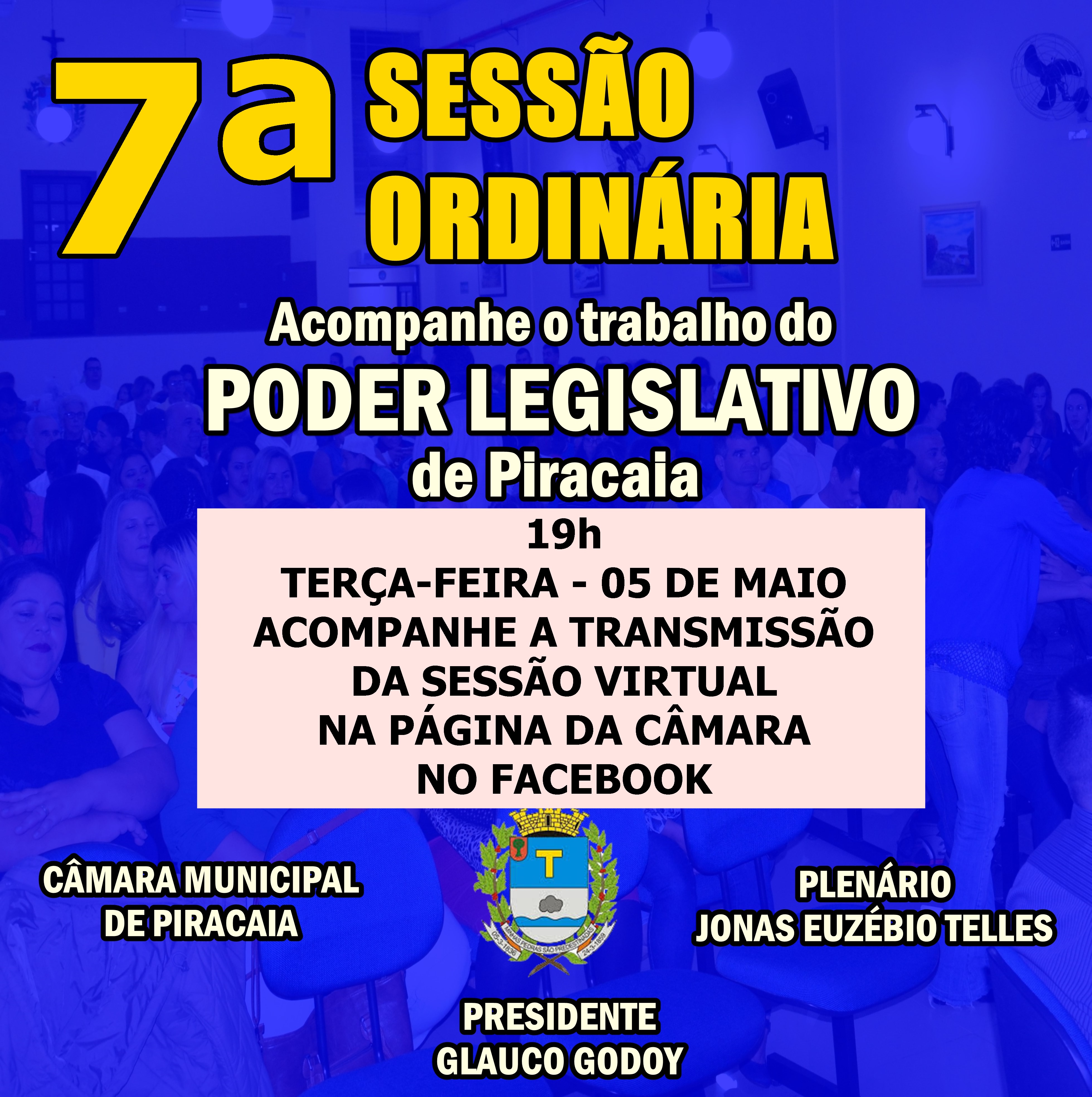 Câmara Municipal de Piracaia fará a 7ª Sessão Ordinária Virtual