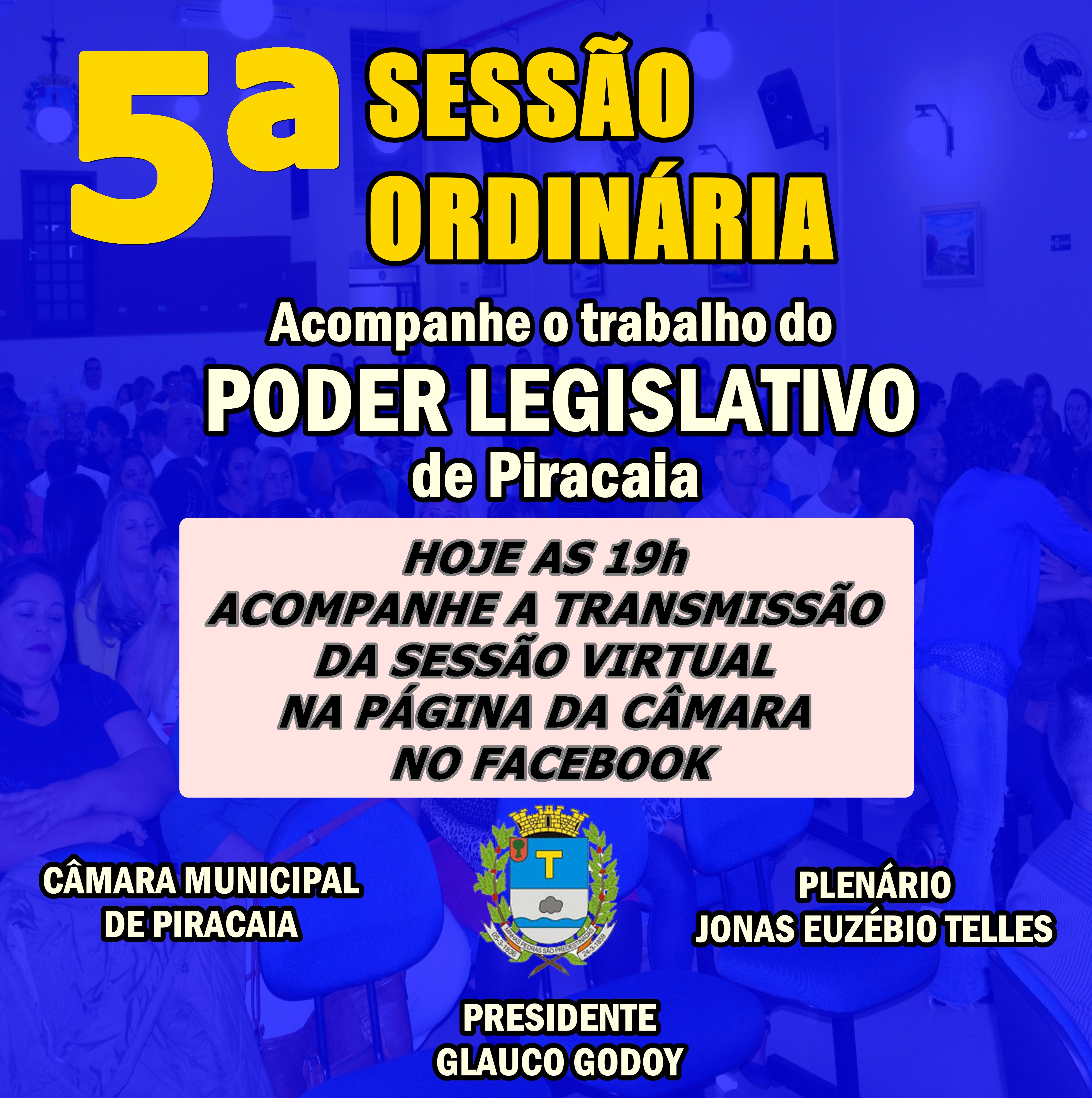 CÂMARA FARÁ SESSÕES VIRTUAIS