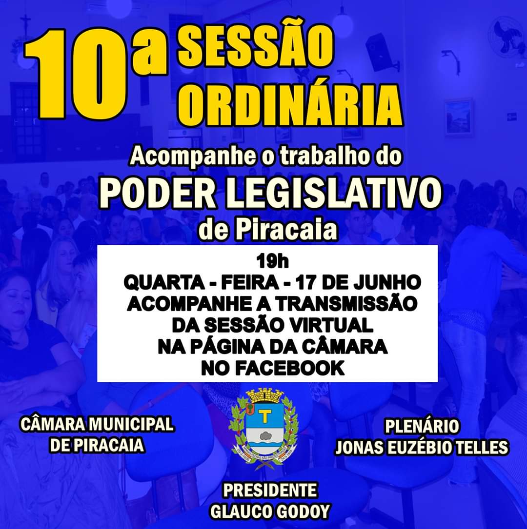 10 Sessão Ordinária da Câmara Municipal de Piracaia 