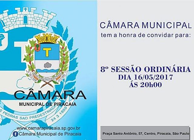 Câmara Municipal de Piracaia convida toda a população a participar da 8ª Sessão Ordinária. 