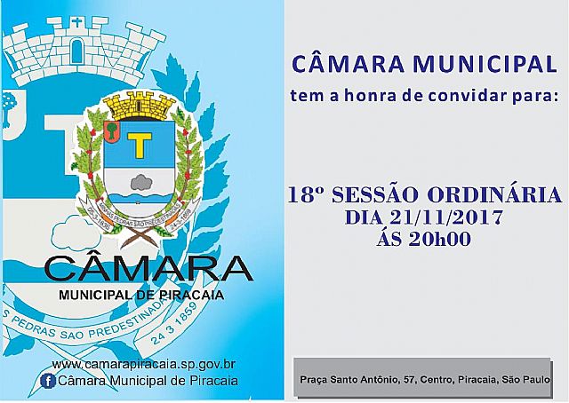 A Câmara Municipal de Piracaia convida toda a população a participar da 18ª Sessão Ordinária.