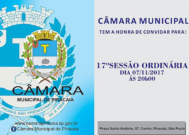 Câmara Municipal de Piracaia, convida toda a população a participar da 17ª Sessão Ordinária.